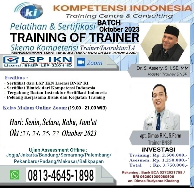 WA.0813-4645-1898 | Training For Trainers Professional Sertifikasi Negara RI (Trainer/Instruktur/Level 4) 24 Oktober 2023