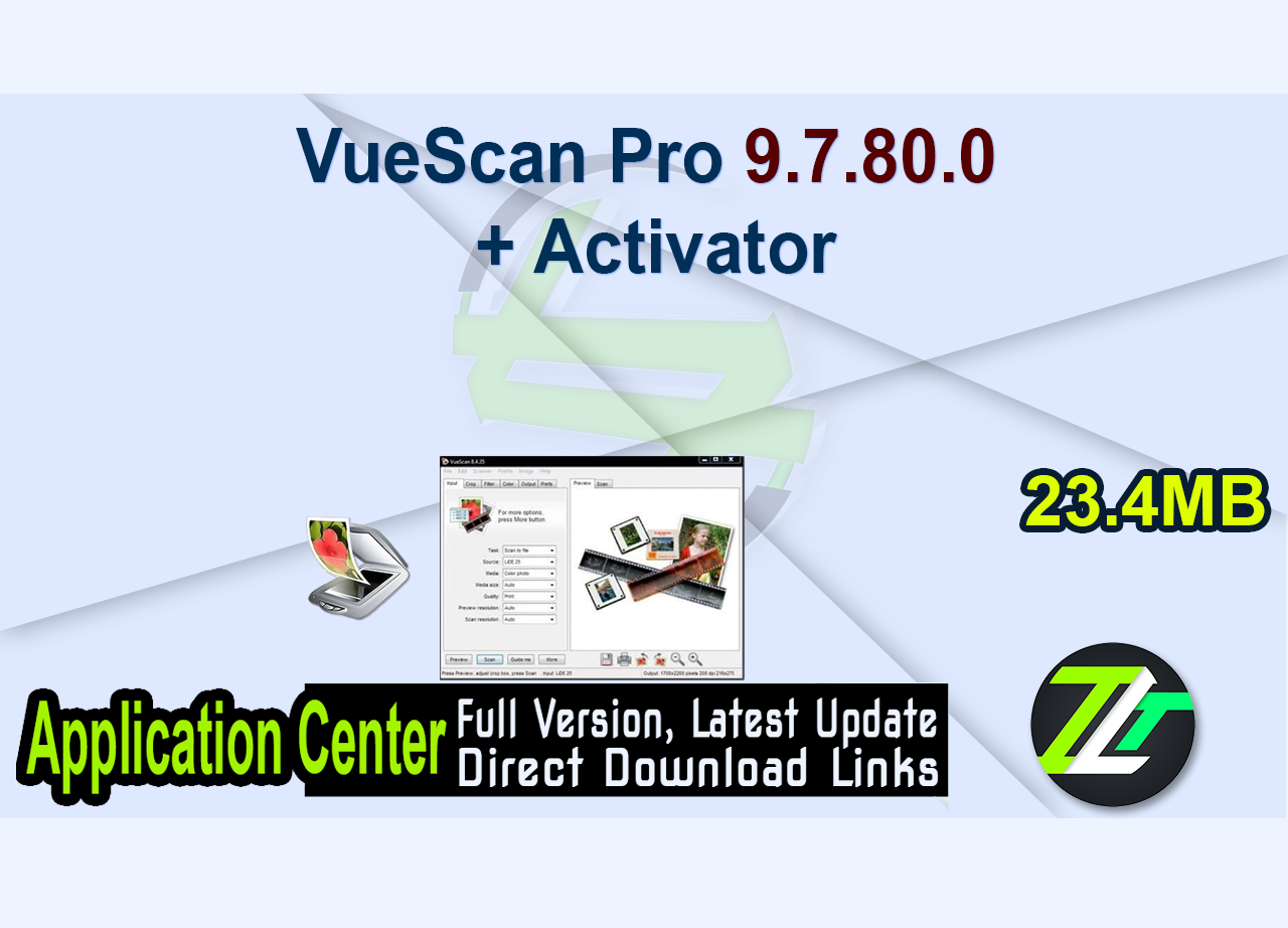VueScan Pro 9.7.80.0 + Activator