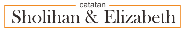 Catatan Sholihan &amp; Elizabeth