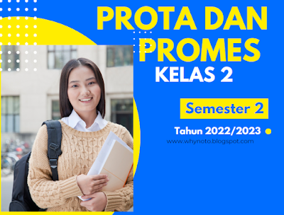 Prota dan Promes Kelas 2 Semester 2 Tahun 2022/2023