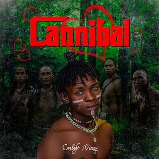 CeaLaht Nizzy – Cannibal