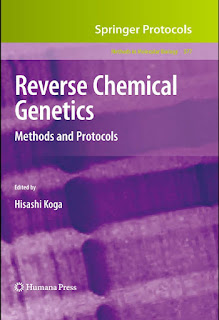 Reverse Chemical Genetics :Methods and Protocols