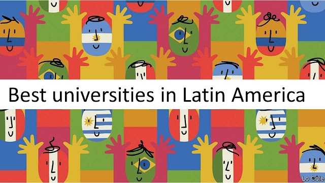 What are the best universities in Latin America?