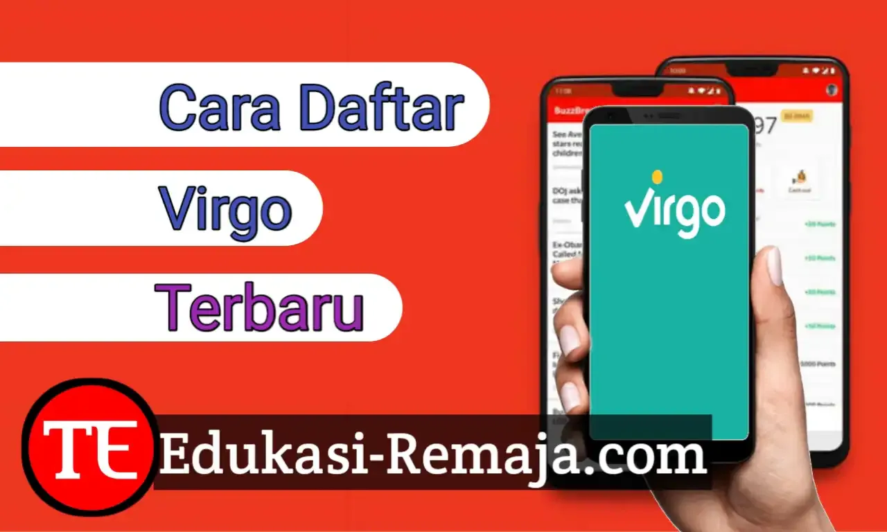 Berikut ini adalah cara daftar Virgo Terbaru