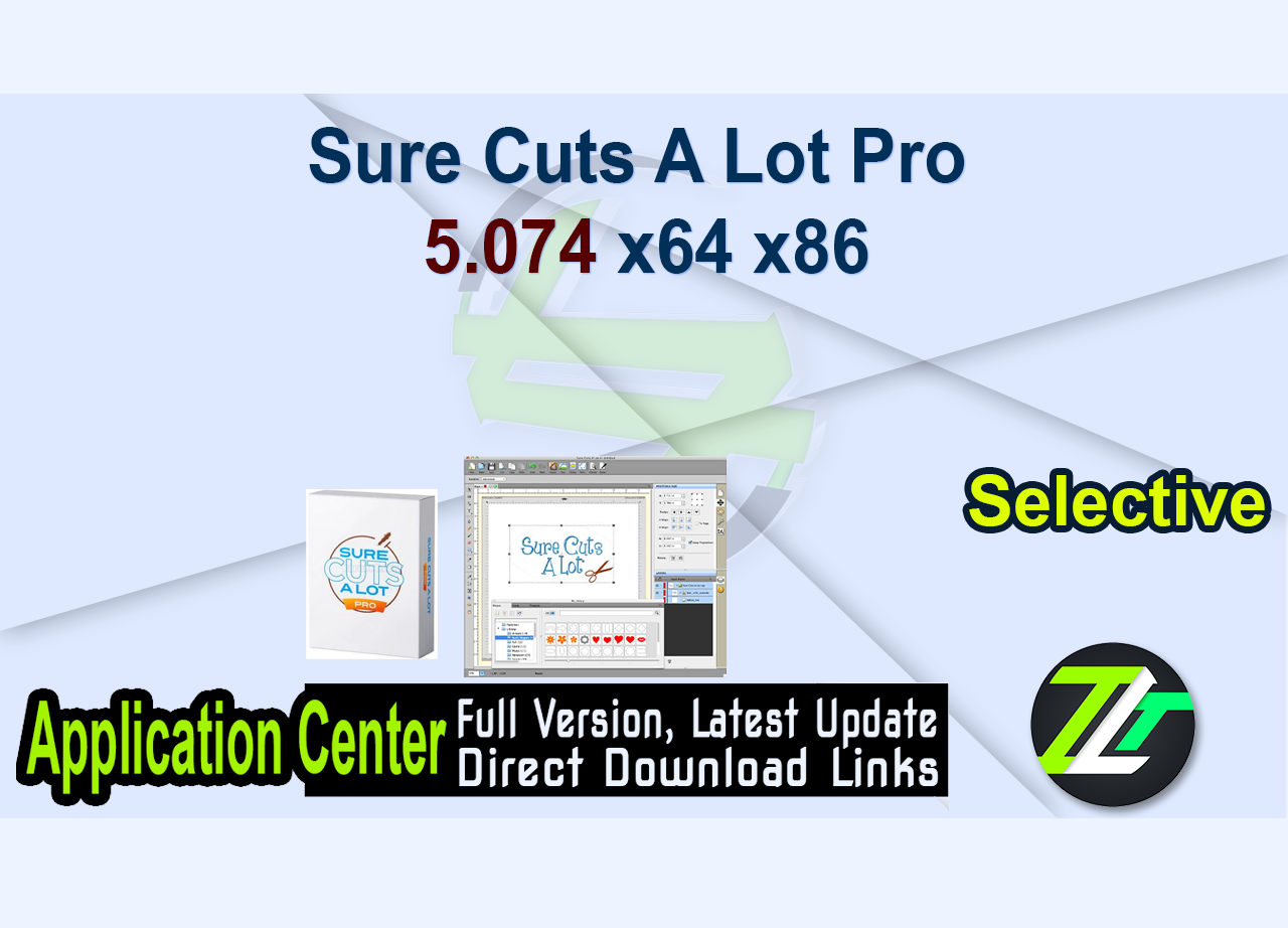 Sure Cuts A Lot Pro 5.074 x64 x86