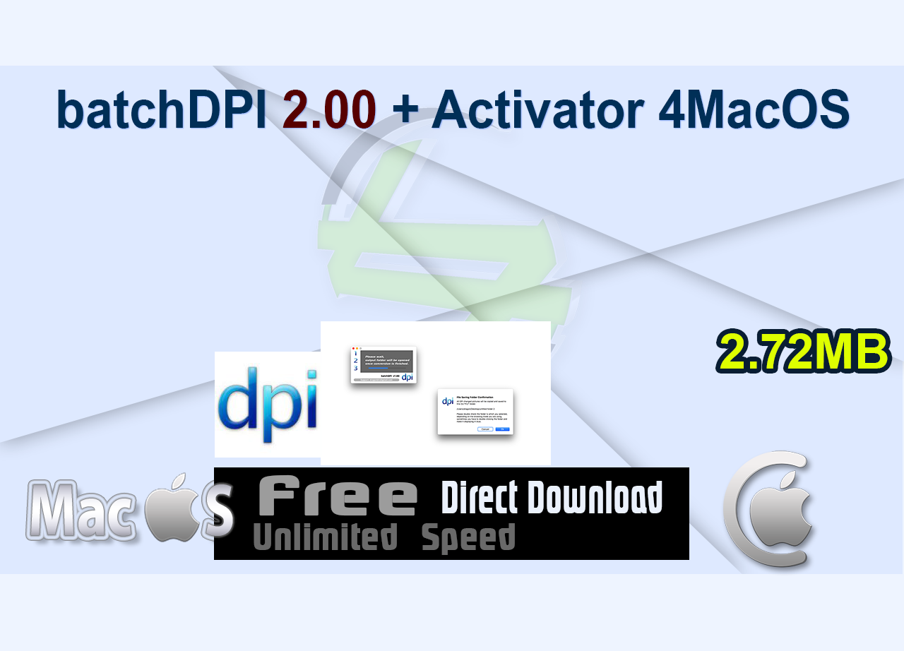 batchDPI 2.00 + Activator 4MacOS