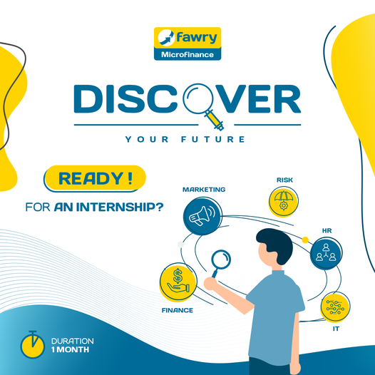 برنامج التدريب الصيفي "اكتشف مستقبلك" من شركة فوري للتمويل Fawry Microfinance | "Discover Your Future" Internship Program