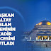 BAŞKAN ALTAY İSLAM ALEMİNİN KADİR GECESİNİ KUTLADI