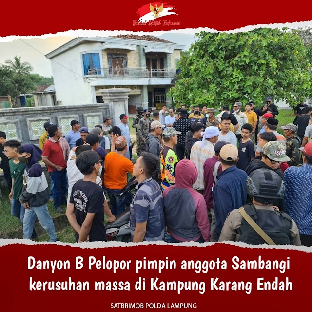 Danyon B Pelopor pimpin Personel Sambangi Kerusuhan Masa di Kampung Karang Endah