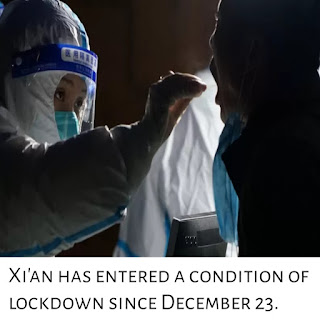 Xi'an has entered a condition of lockdown since December 23.