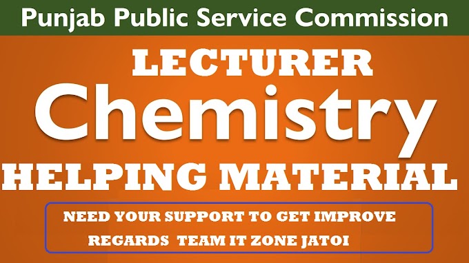 PPSC LECTURER CHEMISTRY HELPING MATERIAL