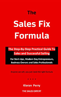 The Sales Fix Formula: How To Sell More, Make Money And Grow Your Business Faster by Kieran Perry - affordable book publicity