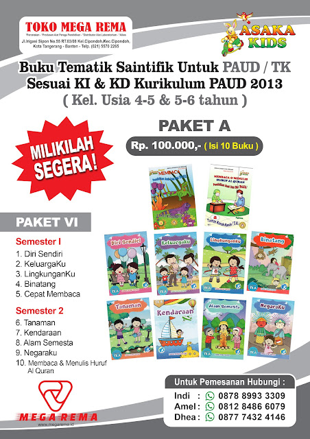 buku tk paket kurikulum 2013,  buku tk download brosur,  buku tk penerbit asaka prima,  buku paket paud murah,  buku paud murah,  penerbit buku tk dijakarta,  buku pelajaran taman kanak kanak,  buku paket tk asaka prima,  buku paket paud asaka,  buku tematik saintifik, buku paud tematik, buku paud saintifik, buku paud k13,buku paud, buku tk penerbit asaka prima, buku paket paud asaka, buku paud tematik saintifik 2022, buku paket paud murah