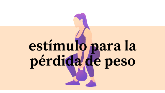 estímulo para la pérdida de peso