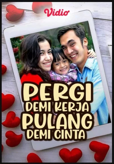 Nama Pemain Pergi Demi Kerja Pulang Demi Cinta SCTV