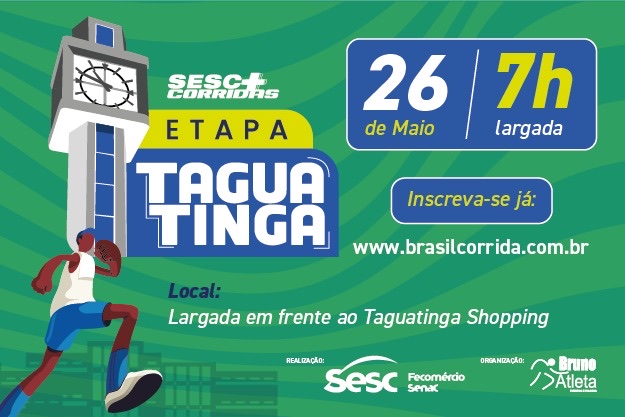 Sesc+Corridas: estão abertas as inscrições para a etapa Taguatinga