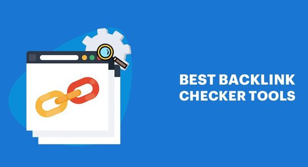 Best backlink checket tools - msomeni blog