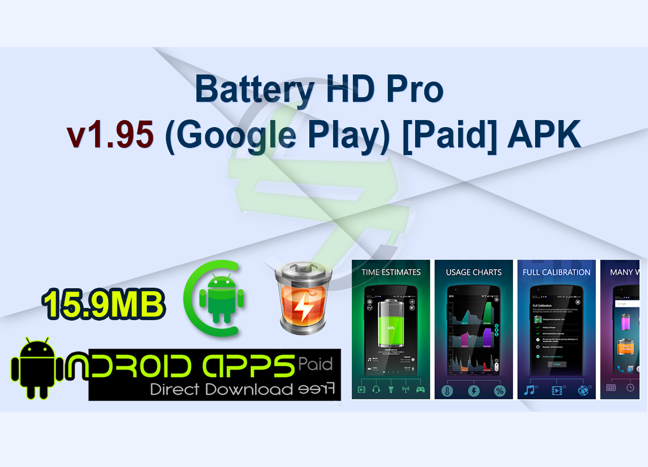 Battery HD Pro v1.95 (Google Play) [Paid] APK