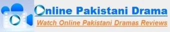 Online Pakistani Drama