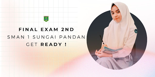 Ujian Akhir semester SMAN 1 Sungai Pandan 2022 (genap)