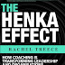 The HENKA EFFECT
