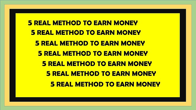 5 Real Method To Earn Money | Know How To Earn Like Millionaire || Wordsforsyou