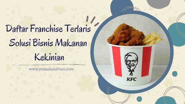 Pilihan daftar franchise terlaris yang kekinian