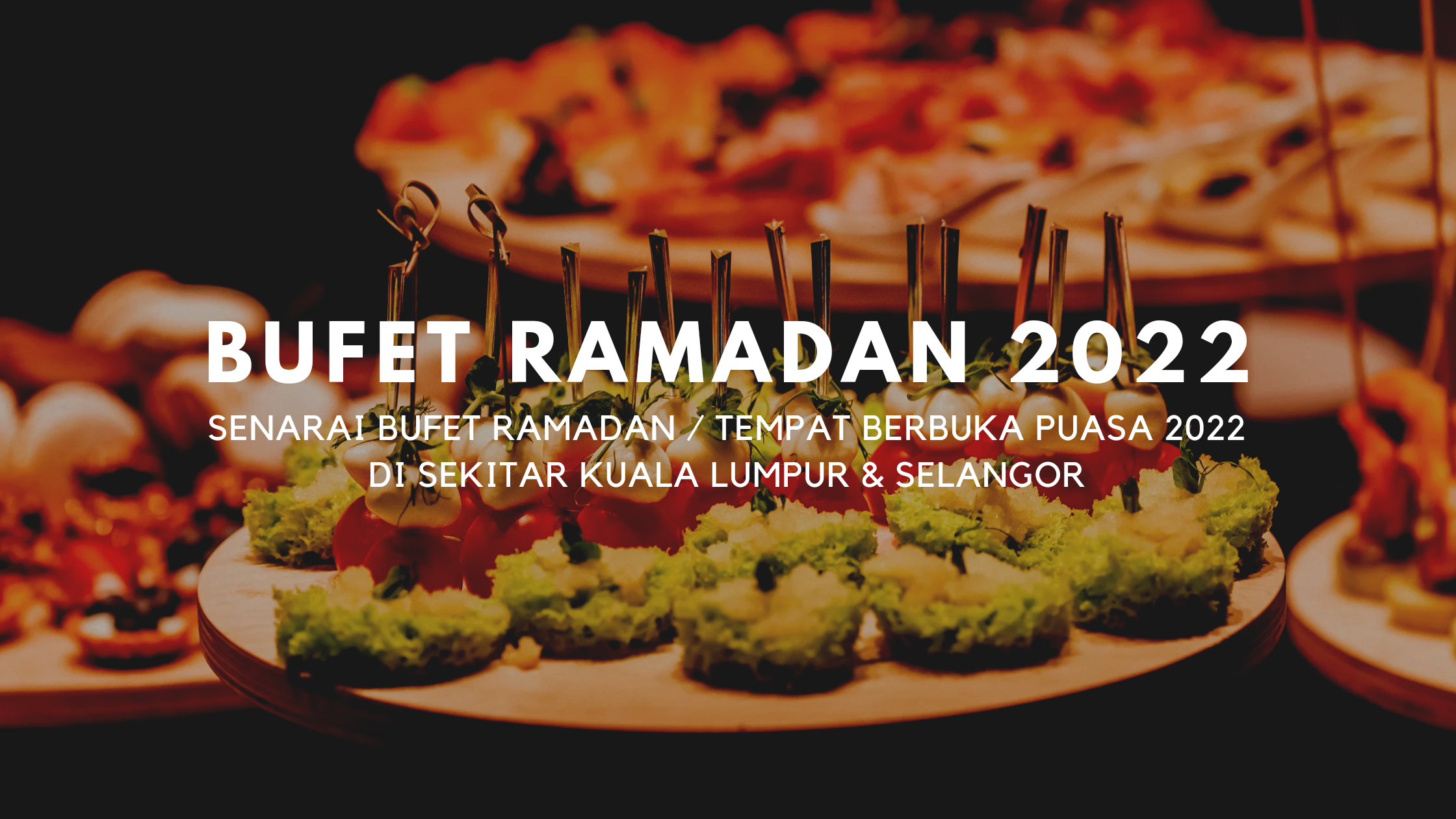 Buffet ramadhan 2022 murah