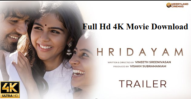 Hridayam Full Movie 123Mkvcinema mp4movies 7starhd Online Download