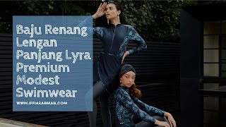 Baju Renang Lengan Panjang Lyra Premium Modest Swimwear