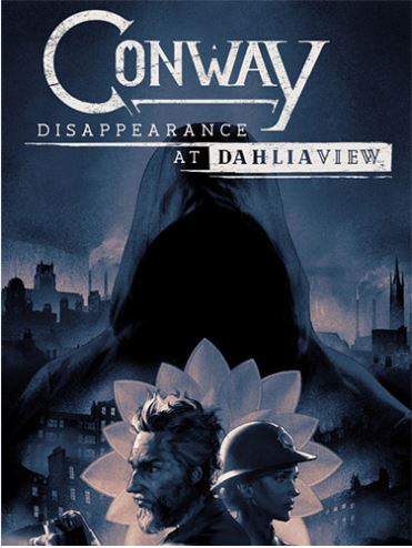 Conway Disappearance at Dahlia View Pc Game Free Download Torrent