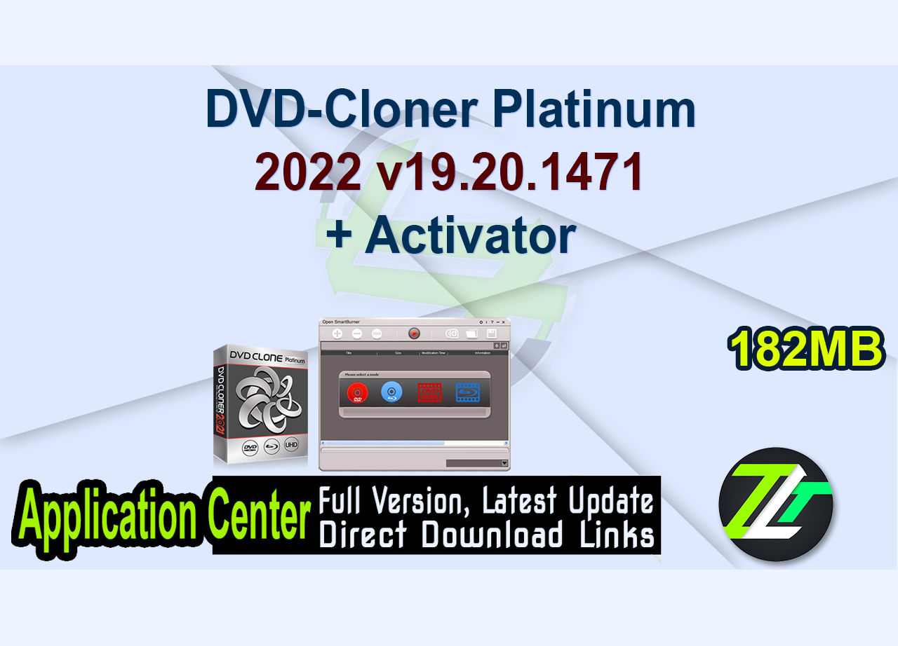 DVD-Cloner Platinum 2022 v19.20.1471 + Activator