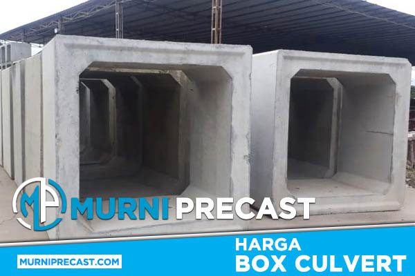 Harga Box Culvert Gorong Gorong Terbaru 2024