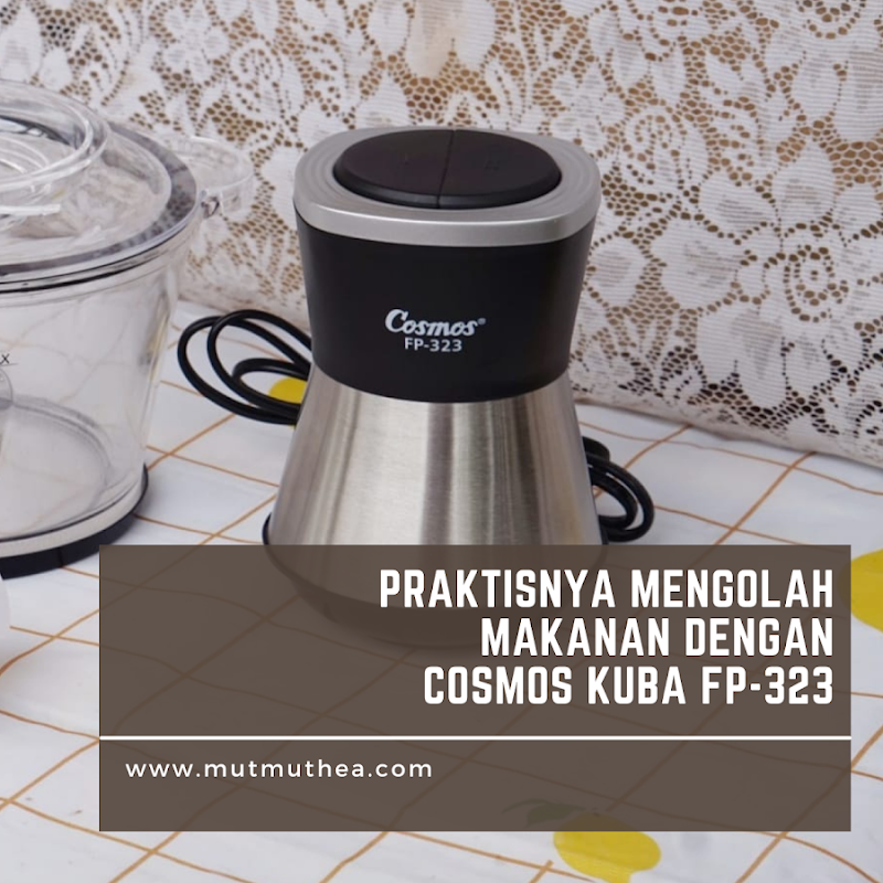 Review Food Processor Cosmos Kuba FP-323