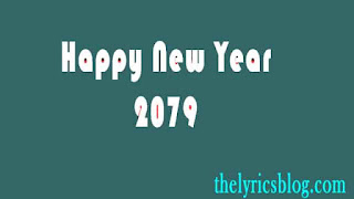Happy New Year 2079 Wishes Images, Quote, SMS, GIF Images and Whats app Messages