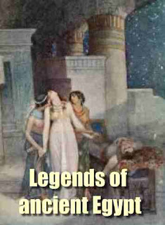 Legends of ancient Egypt