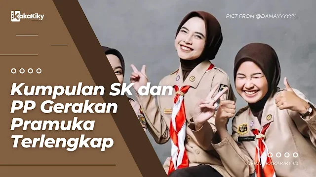 penjelasan tentang sk dan pp gerakan pramuka