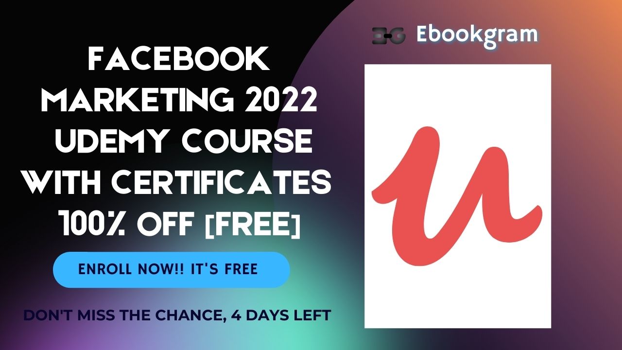 FACEBOOK MARKETING 2022  UDEMY COURSE WITH CERTIFICATE  100% OFF [FREE]