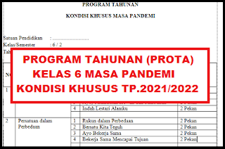 Prota Kelas 6 Masa Pendemi Kondisi Khusus Tahun 2021.2022