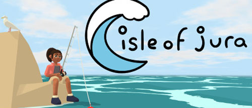 New Games: ISLE OF JURA (PC) - Exploration/Fishing