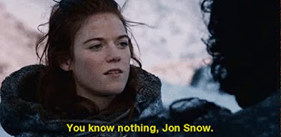 Image of Ygritte from Game of Thones saying You know nothing Jon Snow