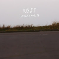 LOST / Sakana Hosomi