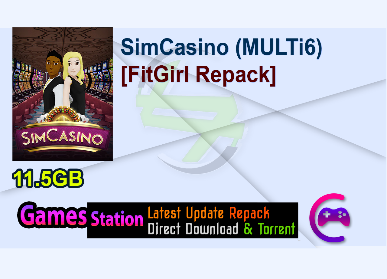 SimCasino (MULTi6) [FitGirl Repack]