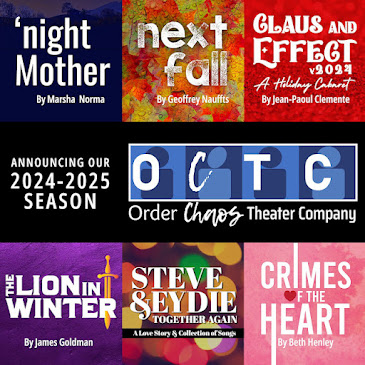 Order Chaos Theater Company presents