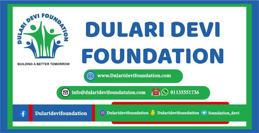 Dulari Devi Foundation