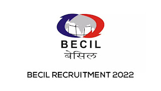 BECIL Recruitment 2022 - Apply Online For 500 Investigator & Supervisors Vacancies @ www.becil.com