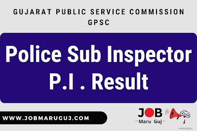 Police Sub Inspector PI Result @jobmaruguj