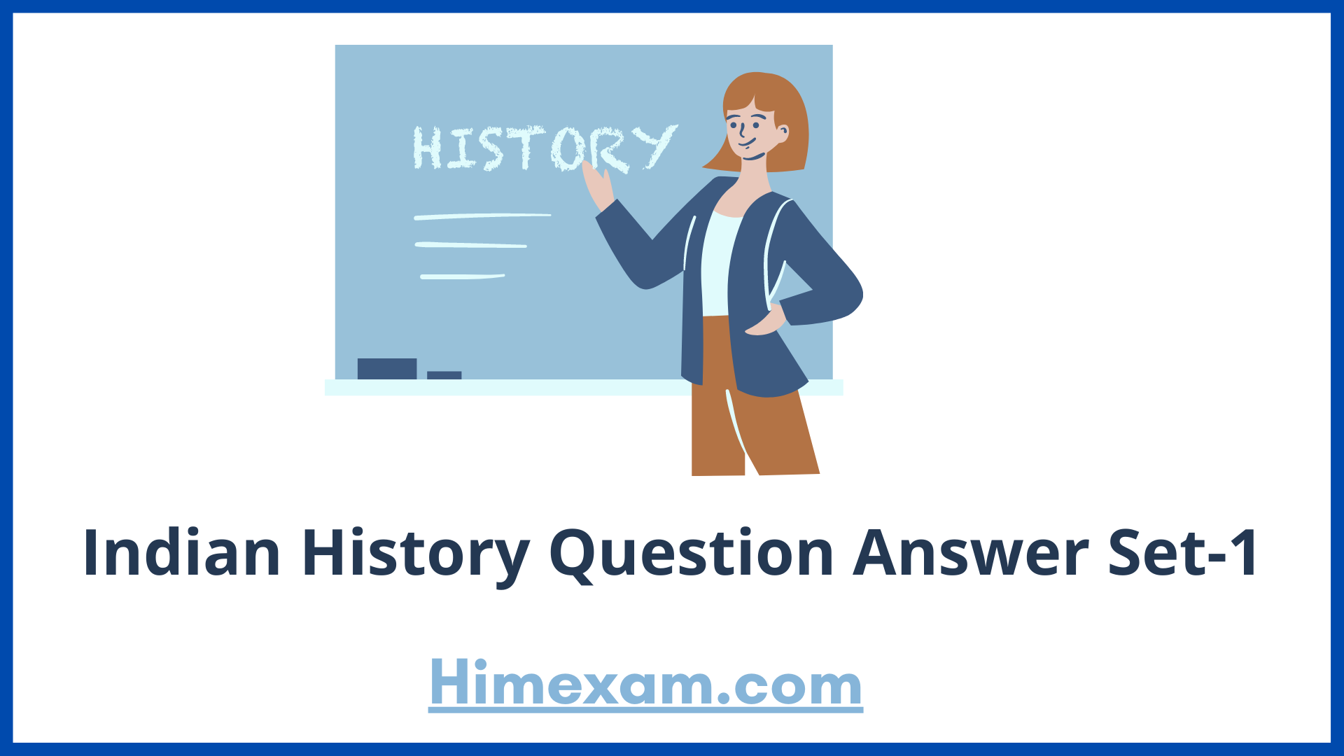 Indian History Question Answer Set-1