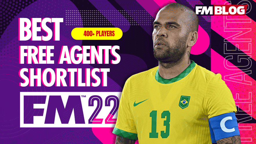 Football Manager 2022 Free Agents | FM22 Free Transfers Shortlist