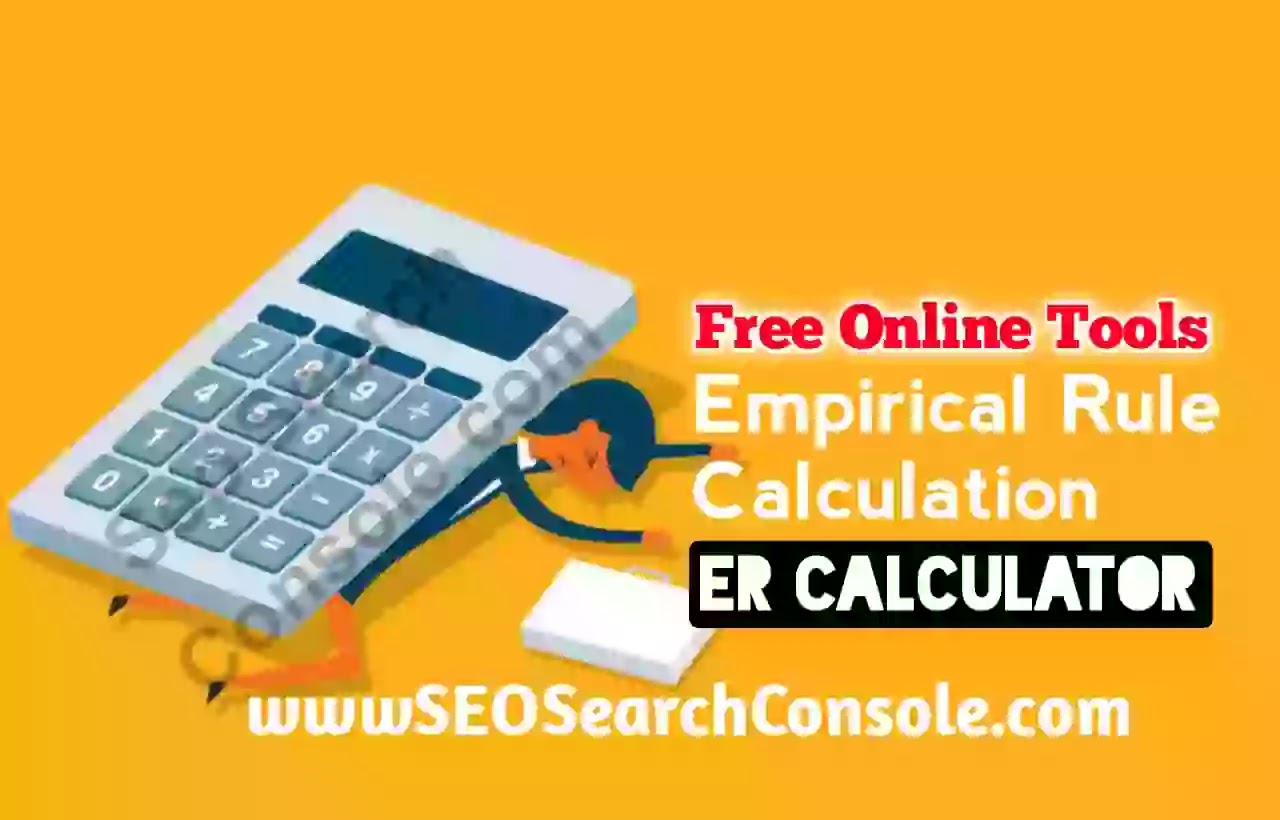 Empirical Rule Calculation Tools - ER Calculator Online